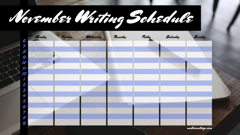 National Novel Writing Month Is Here (Printable Writing Calendar