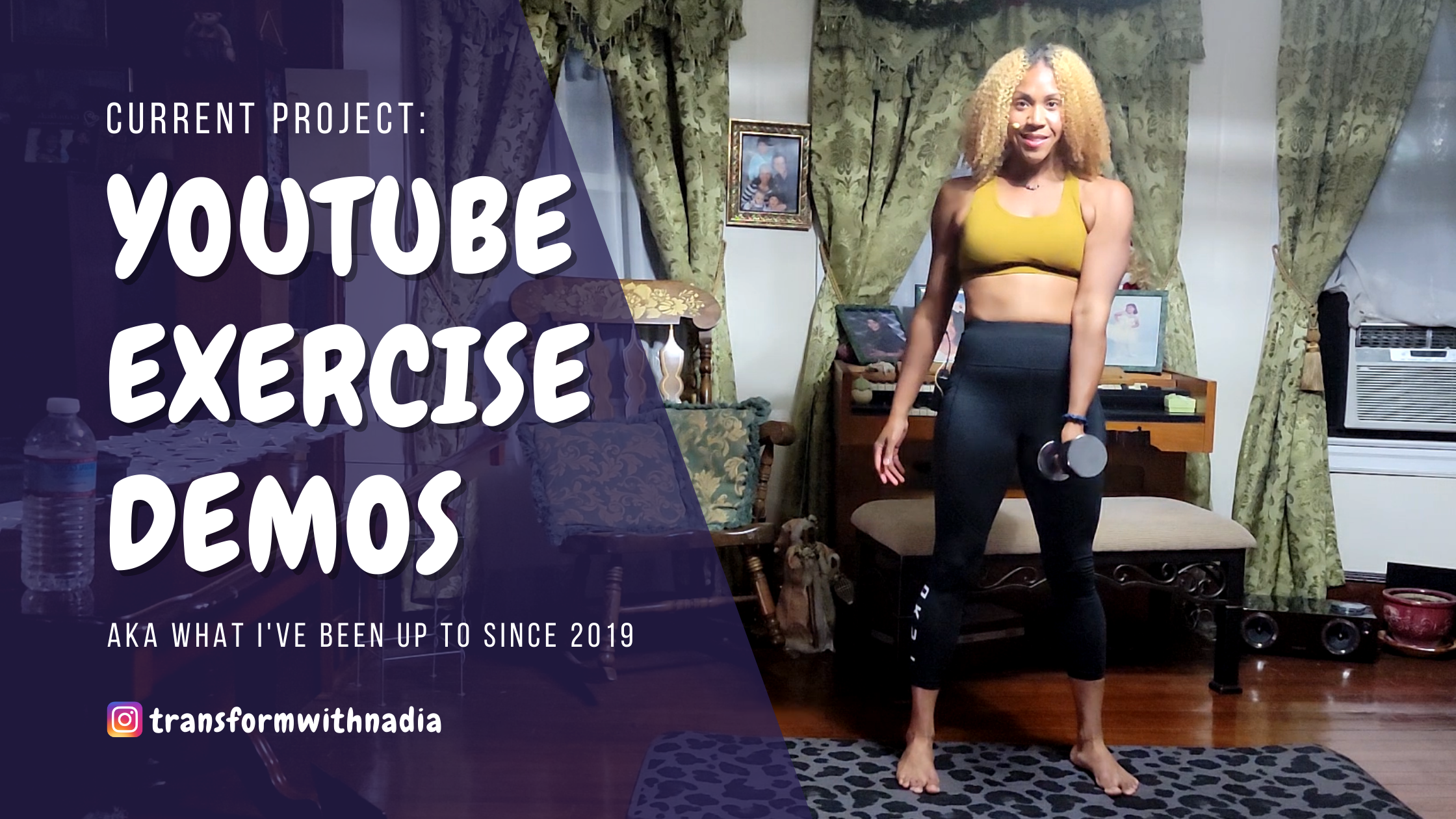 YouTube Exercise Demos from Transform with Nadia